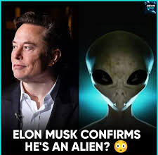 तो क्या एलन की पहुंच में हैं एलियन